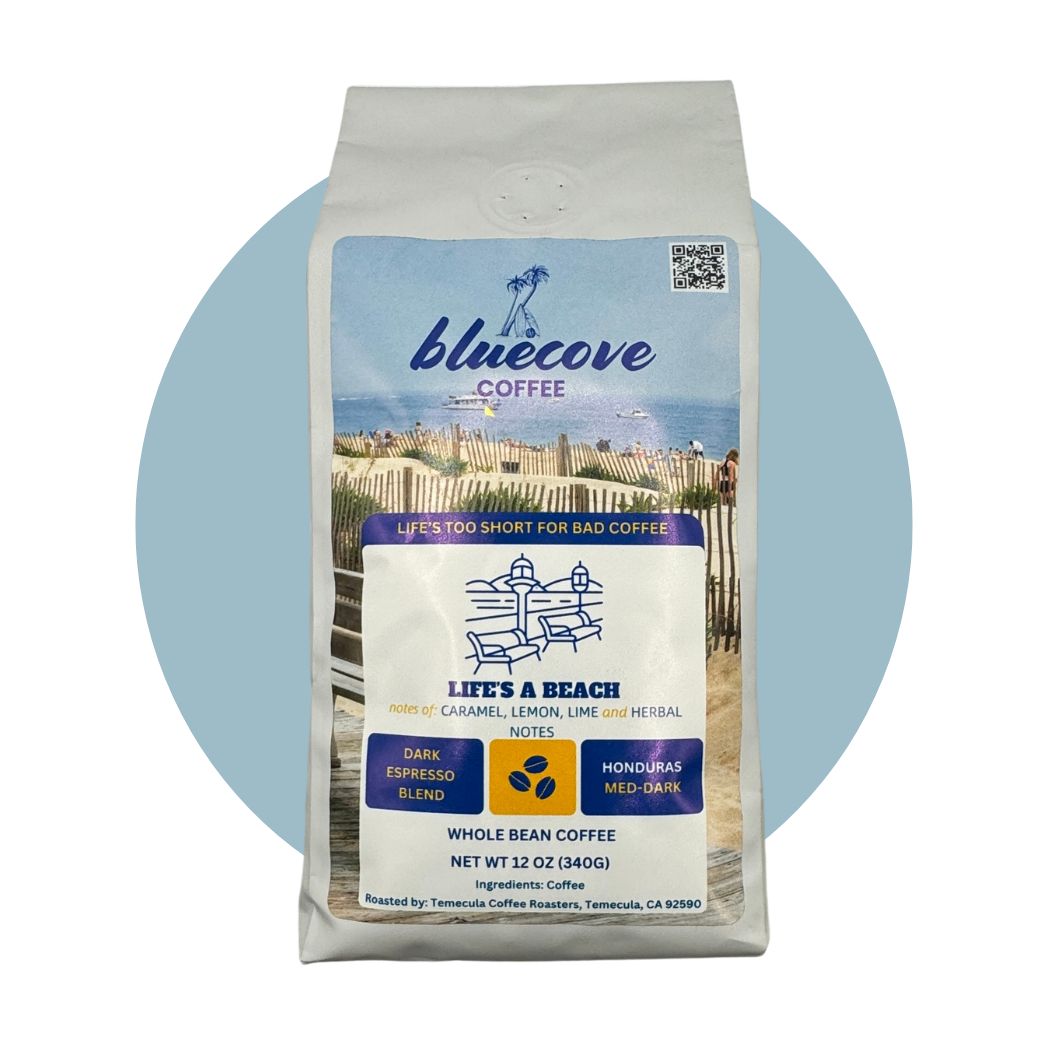 Life's A Beach — published by Blue Cove Coffee Co.
